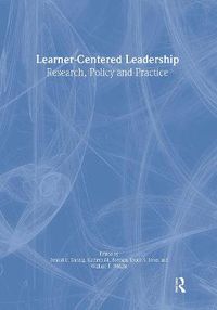 Cover image for Learner-Centered Leadership: Research, Policy, and Practice