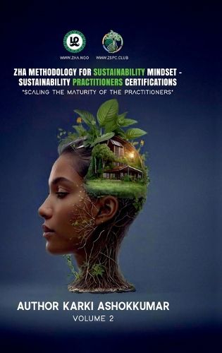 Cover image for Zha Methodology for Sustainability Mindset - Zha Sustainability Practitioners Certifications