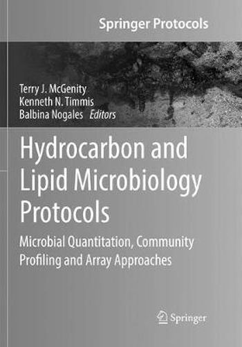 Cover image for Hydrocarbon and Lipid Microbiology Protocols: Microbial Quantitation, Community Profiling and Array Approaches