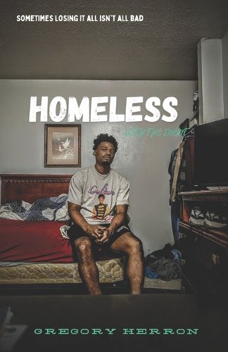 Cover image for Homeless With The Intent