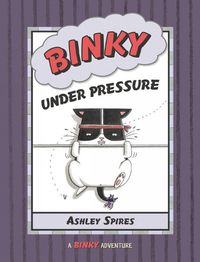 Cover image for Binky Under Pressure
