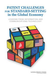 Cover image for Patent Challenges for Standard-Setting in the Global Economy: Lessons from Information and Communications Technology