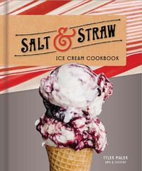Cover image for Salt and Straw Ice Cream Cookbook