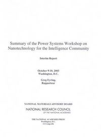 Cover image for Summary of the Power Systems Workshop on Nanotechnology for the Intelligence Community: Interim Report