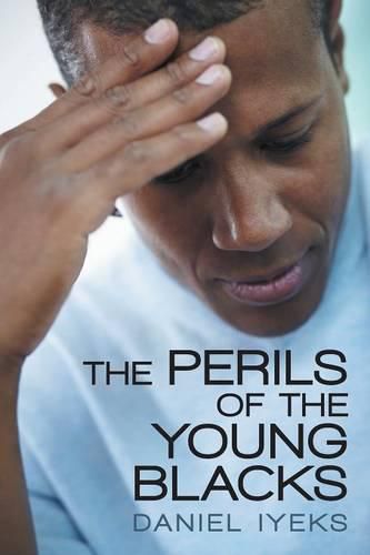 Cover image for The Perils of the Young Blacks