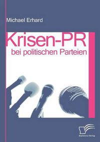 Cover image for Krisen-PR bei politischen Parteien