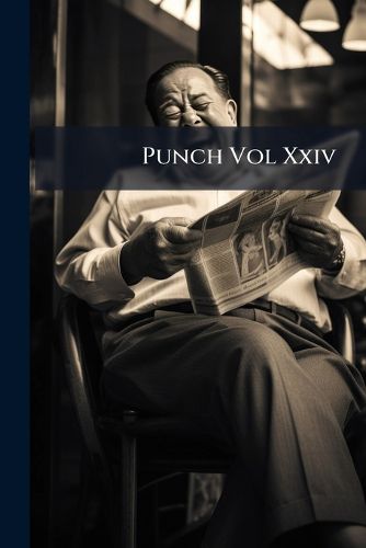 Cover image for Punch Vol XXIV