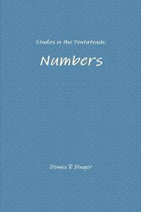 Cover image for Studies in the Pentateuch: Numbers