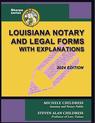 Louisiana Notary and Legal Forms with Explanations