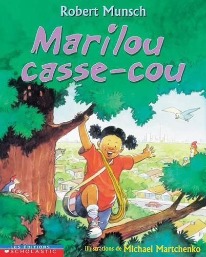 Cover image for Marilou Casse-Cou