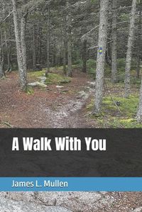 Cover image for A Walk With You