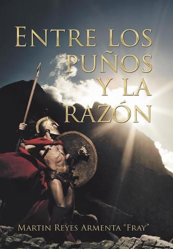 Cover image for Entre Los Punos Y La Razon