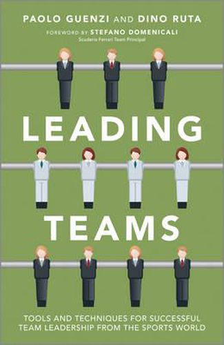 Cover image for Leading Teams: Tools and Techniques for Successful Team Leadership from the Sports World