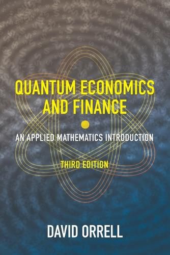 Cover image for Quantum Economics and Finance: An Applied Mathematics Introduction