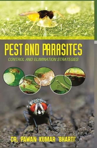 Cover image for Pest and Parasites: Control & Elimination Strategies