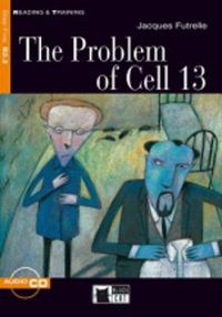 Cover image for Reading & Training: The Problem of Cell 13 + audio CD