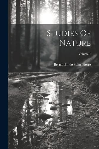 Cover image for Studies Of Nature; Volume 1