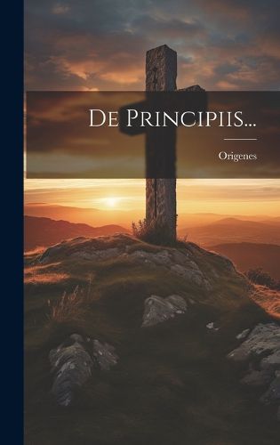 Cover image for De Principiis...