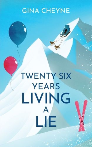 Cover image for Twenty-Six Years Living a Lie