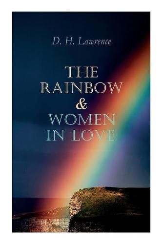 Cover image for The Rainbow & Women in Love: The Brangwen Family Saga