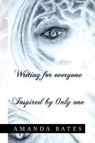 Cover image for Writing for Everyone Inspired by Only One