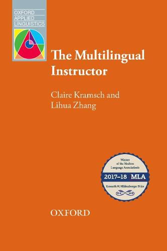 Cover image for The Multilingual Instructor: What foreign language teachers say about their experience and why it matters