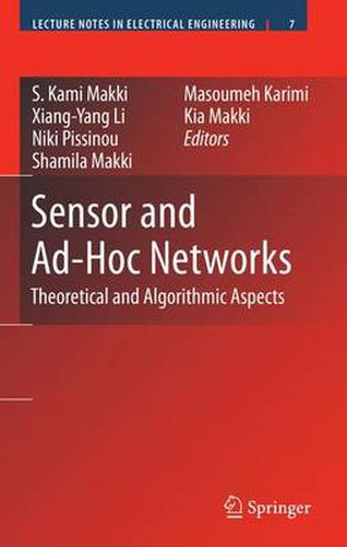 Sensor and Ad-Hoc Networks: Theoretical and Algorithmic Aspects