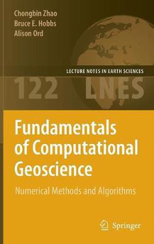 Fundamentals of Computational Geoscience: Numerical Methods and Algorithms