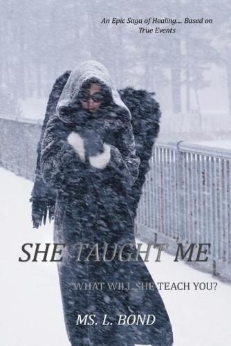 Cover image for She Taught Me: What Will She Teach You?