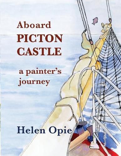 Aboard Picton Castle: A painter's journey