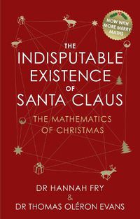 Cover image for The Indisputable Existence of Santa Claus
