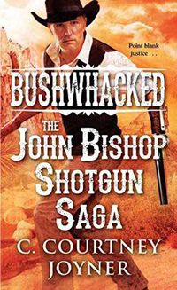 Cover image for Bushwhacked
