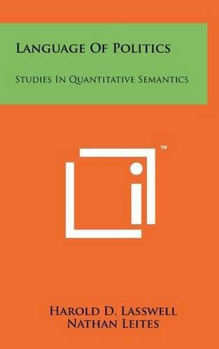 Cover image for Language of Politics: Studies in Quantitative Semantics