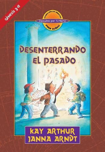 - Desenterrando el Pasado (Genesis 3-11) - Descubre por Ti Mismo (libro de ni os) - Libro de Trabajo del Alumno / Digging Up the Past (Genesis 3-11) - Discover For Yourself - Workbook for Children