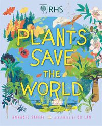 Cover image for Plants Save the World