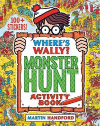 Cover image for Where's Wally? Monster Hunt: Activity Book