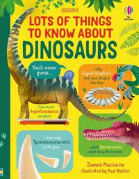 Cover image for Lots of Things to Know About Dinosaurs