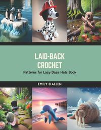Cover image for Laid-Back Crochet