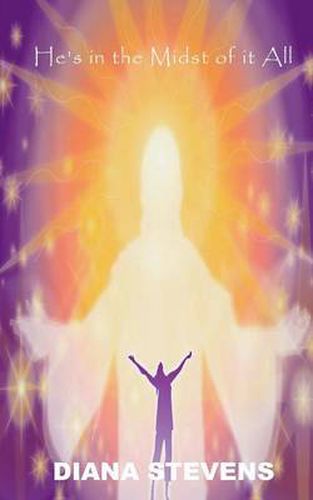 Cover image for He's in the Midst of It All