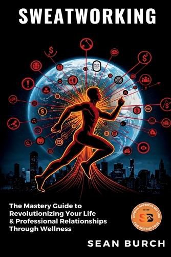 Cover image for Sweatworking