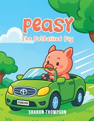 Cover image for Peasy The Potbellied Pig