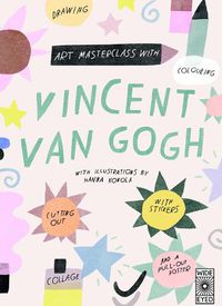 Cover image for Art Masterclass with Van Gogh