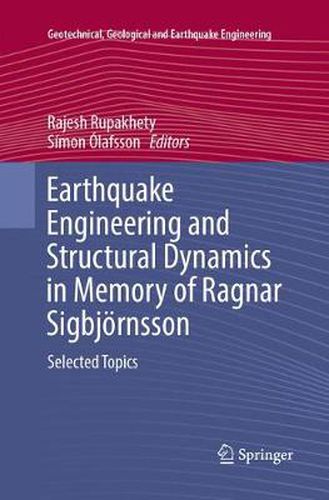 Cover image for Earthquake Engineering and Structural Dynamics in Memory of Ragnar Sigbjoernsson: Selected Topics