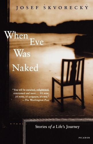 Cover image for When Eve Was Naked: Stories of a Life's Journey