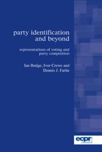 Cover image for Party Identification and Beyond: Representations of Voting and Party Competition