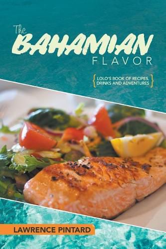 Cover image for The Bahamian Flavor