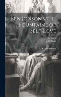 Cover image for Ben Jonson's the Fountaine of Self-Love