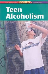 Cover image for Teen Alcoholism