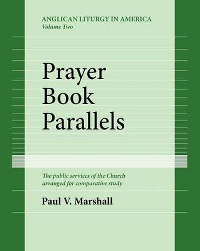 Cover image for Prayer Book Parallels Volume II (Paperback)