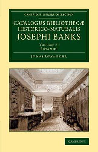 Cover image for Catalogus bibliothecae historico-naturalis Josephi Banks